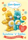 Image for Care Bears: Sunshine &#39;N&#39; Smiles Sticker Activity Book