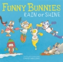 Image for Funny Bunnies: Rain or Shine