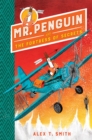 Image for Mr. Penguin and the fortress of secrets