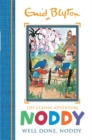 Image for Noddy Classic Storybooks: Well Done, Noddy