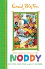 Image for Noddy Classic Storybooks: Noddy and the Magic Rubber