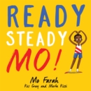 Ready steady Mo! - Farah, Mo