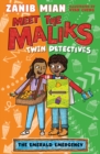 Image for Meet the Maliks – Twin Detectives: The Emerald Emergency
