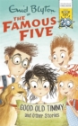Image for Famous Five: Good Old Timmy and Other Stories