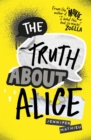 Image for The Truth About Alice