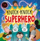 Image for Knock knock superhero