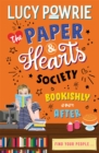 Image for The Paper &amp; Hearts Society: Bookishly Ever After