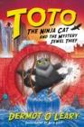 Image for Toto the ninja cat and the mystery jewel thief.