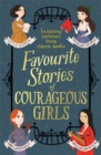 Image for Classic stories of courageous girls.