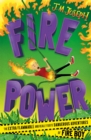 Image for Fire Boy: Fire Power