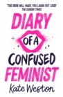 Image for Diary of a Confused Feminist