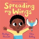 Spreading my wings - Hussain, Nadiya
