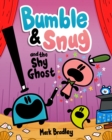 Image for Bumble and Snug and the shy ghost