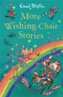 Image for More Wishing-Chair Stories