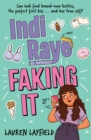 Image for Indi Raye is Totally Faking It