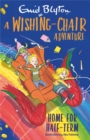 Image for A Wishing-Chair Adventure: Home for Half-Term
