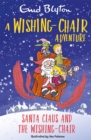 Image for A Wishing-Chair Adventure: Santa Claus and the Wishing-Chair