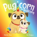 Image for The Magic Pet Shop: Pugicorn and Hugicorn