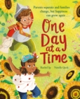 Image for One day at a time  : a reassuring story about separation and divorce
