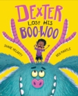 Dexter lost his Boo-Woo by Hegarty, Shane cover image