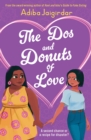 The dos and donuts of love - Jaigirdar, Adiba