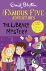 Famous Five Colour Short Stories: The Library Mystery by Blyton, Enid cover image