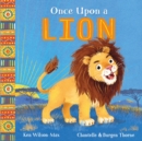 Image for Once upon a lion