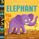Image for Once upon an elephant