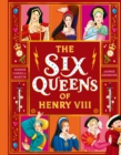 Image for The Six Queens of Henry VIII