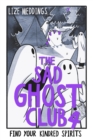 Image for The Sad Ghost Club Vol 4
