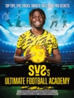 Image for SV2&#39;s Ultimate Football Academy
