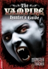 Image for The Vampire Hunter&#39;s Guide