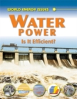 Image for Water power  : is it efficient?
