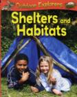 Image for Outdoor Explorers: Shelters and Habitats