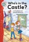 Image for Tadpoles: Who&#39;s In the Castle?