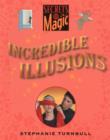 Image for Incredible illusions