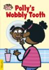 Image for Polly&#39;s wobbly tooth