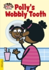Image for Espresso: Story Time: Polly&#39;s Wobbly Tooth