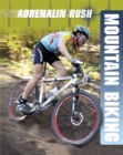Image for Adrenalin Rush: Mountain Biking