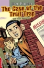 Image for The Case of the Trail Trap and Other Mysteries