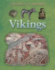 Image for Children in History: Vikings