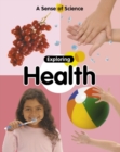 Image for Exploring health