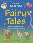 Image for It&#39;s fun to write fairy tales