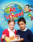 Image for Be an Eco Hero: At School