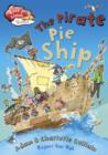 Image for The pirate pie ship