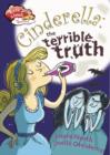 Image for Cinderella  : the terrible truth