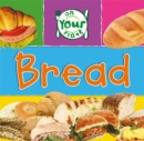 Image for On Your Plate: Bread