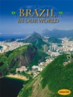 Image for Countries in Our World: Brazil