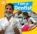 Image for Caring for Us: I Am A Dentist