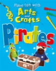 Image for Have Fun With Arts and Crafts: Pirates